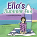 Ella's Summer Fun: A Kids Yoga Summer Book - Paperback