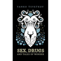 Sex, Drugs and Tales of Wonder - Hardcover