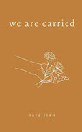 We Are Carried - Paperback