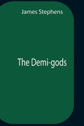 The Demi-Gods - Paperback