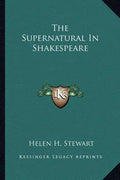 The Supernatural in Shakespeare - Paperback