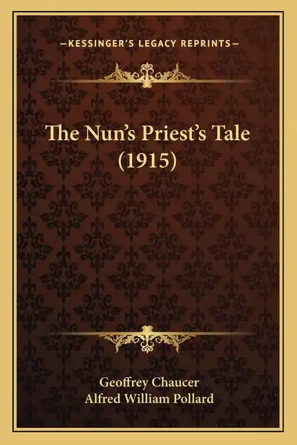 The Nun's Priest's Tale (1915) - Paperback