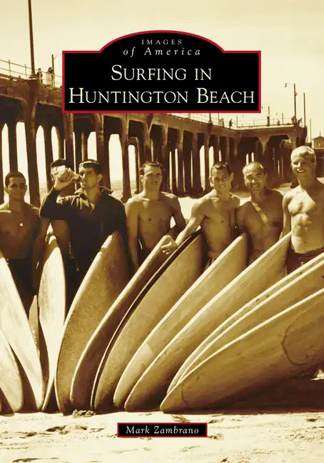 Surfing in Huntington Beach - Paperback