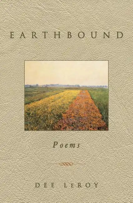 Earthbound: Poems - Paperback