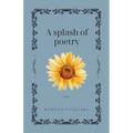 A Splash of Poetry - Paperback