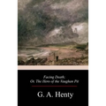 Facing Death - Paperback