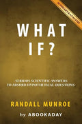 What If?: by Randall Munroe - Includes Analysis of What If - Paperback
