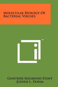Molecular Biology Of Bacterial Viruses - Paperback
