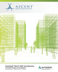 Autodesk Revit 2021 Architecture: Conceptual Design and Visualization (Imperial Units): Autodesk Authorized Publisher - Paperback