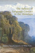 The Politics of Language Contact in the Himalaya - Paperback