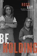 Be Holding: A Poem - Paperback