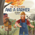 One to Two Bees and a Farmer - Paperback