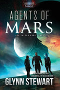Agents of Mars: A Starship's Mage Universe Novel - Paperback