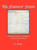 The Founders' Facade: Christianity, Democracy, Freemasonry, and the Founding of America - Paperback