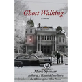 Ghost Walking - Paperback