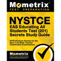 NYSTCE Eas Educating All Students Test (201) Secrets Study Guide: NYSTCE Exam Review for the New York State Teacher Certification Examinations - Paperback