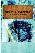 Sherry and Narcotics - Paperback