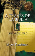 A Través de la Biblia: Libro Por Libro - Paperback