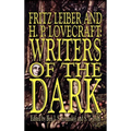 Fritz Leiber and H.P. Lovecraft: Writers of the Dark - Hardcover