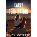 Early Termination: A Probation Case Files Mystery - Paperback