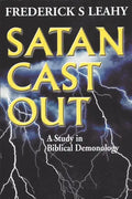 Satan Cast Out - Paperback