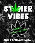Stoner Vibes: Adult Coloring Book - Paperback