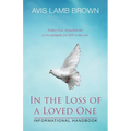 In the Loss of a Loved One Informational Handbook - Paperback