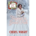 Trapped in Grand Falls - Paperback