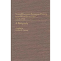 Central European Economic History from Waterloo to OPEC, 1815-1975: A Bibliography - Hardcover