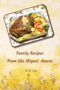 Family Recipes from Sao Miguel, Azores - Paperback