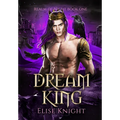 Dream King - Hardcover