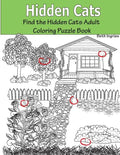 Hidden Cats: Find the Hidden Cats Adult Coloring Puzzle Book - Paperback