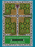 Christian Labyrinths: A Celtic Coloring Book - Paperback