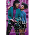 Once Ghosted, Twice Shy: A Reluctant Royals Novella - Paperback
