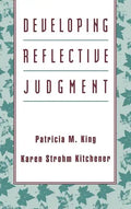 Developing Reflective Judgment - Hardcover