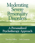Moderating Severe Personality Disorders: A Personalized Psychotherapy Approach - Paperback