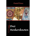 German Books: Drei Henkersknoten (German Edition) - Paperback