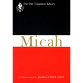 Micah: A Commentary - Paperback