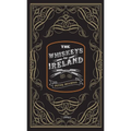 The Whiskeys of Ireland - Hardcover