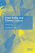Franz Kafka and Chinese Culture - Hardcover