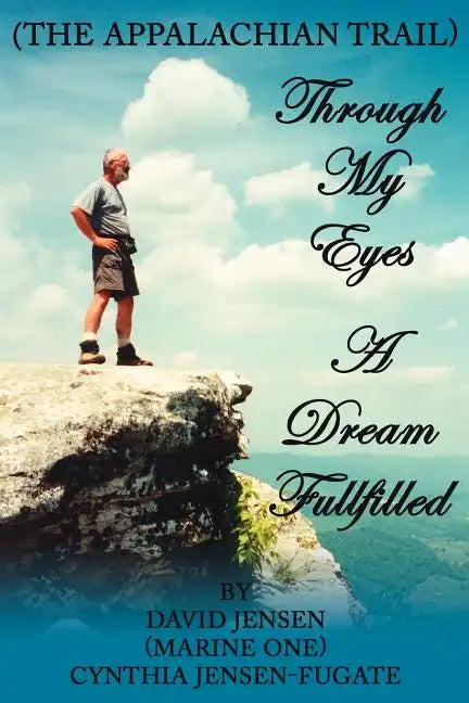 Through My Eyes: A Dream Fullfilled - Paperback