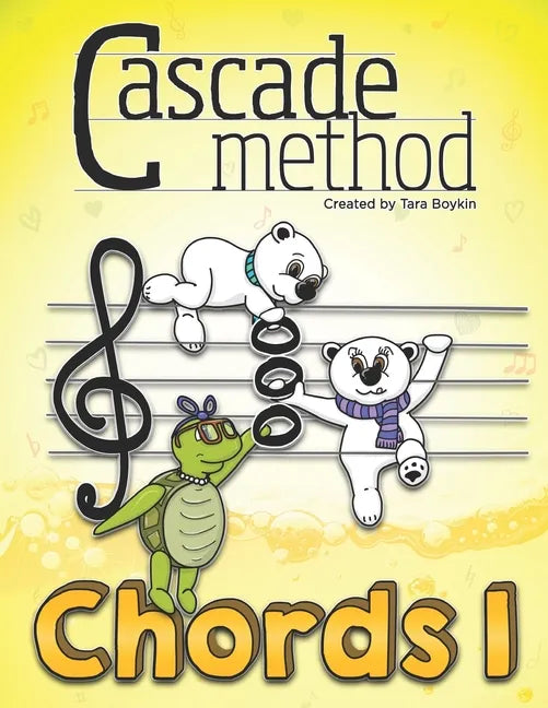 Cascade Method Chords 1 by Tara Boykin: A Fun Way to Teach Piano Students How to Read Chords, Notice Chords Throughout a Given Piece, Understand Chord - Paperback