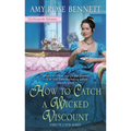 How to Catch a Wicked Viscount - Paperback