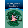 The Dover Anthology of Bird Poetry - Paperback