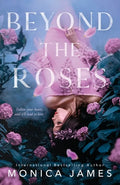 Beyond The Roses - Paperback