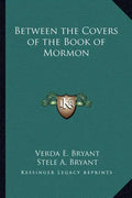 Between the Covers of the Book of Mormon - Paperback
