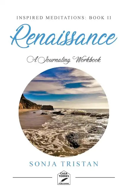 Inspired Meditations Book II: Renaissance - Paperback
