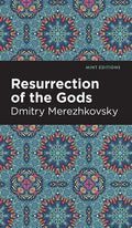 Resurrection of the Gods - Hardcover