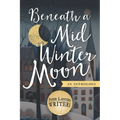 Beneath a Midwinter Moon - Paperback