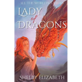 Lady of Dragons (Part One): A Dragon Rider Friends-to-Lovers Young Adult Fantasy Romance - Paperback